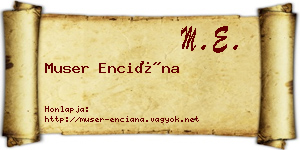 Muser Enciána névjegykártya